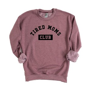 Simply Sage Market Women's Graphic Sweatshirt Tired Moms Club - 1 of 3