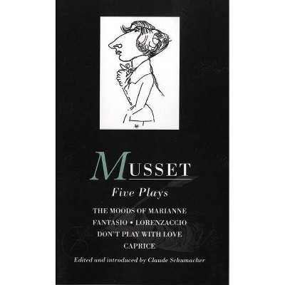 Musset: Five Plays - (World Classics) (Paperback)