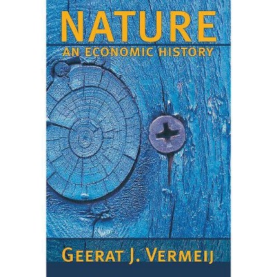 Nature - by  Geerat J Vermeij (Paperback)