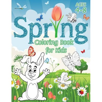 Spring Coloring Book for Kids - (Paperback)