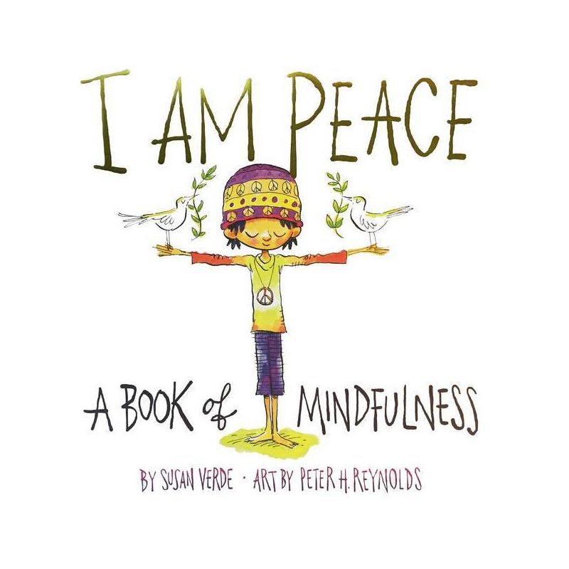 I Am Peace 10/15/2017 - by Susan Verde (Hardcover), 1 of 2