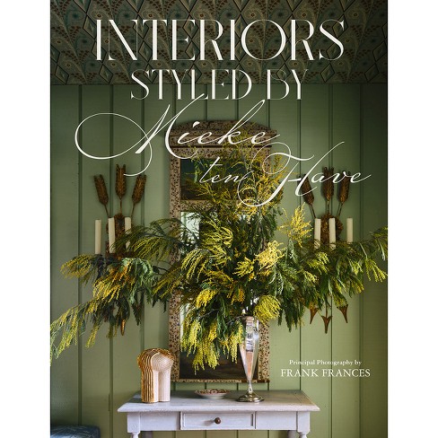 Book - Interiors Styled by Mieke ten Have main image 1