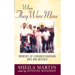 When They Were Mine - by  Sheila Martin (Paperback) - 1 of 1