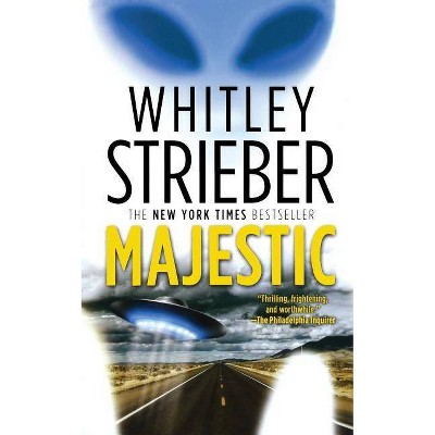 Majestic - by  Whitley Strieber (Paperback)