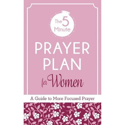 5-Minute Prayer Plan for Women - by  Vickie Phelps (Paperback)