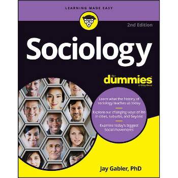 Sociology for Dummies - 2nd Edition by  Jay Gabler (Paperback)