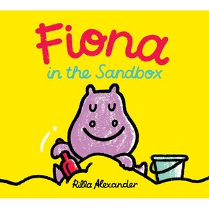Fiona in the Sandbox - (Hippo Park Pals) by  Rilla Alexander (Hardcover) - 1 of 1