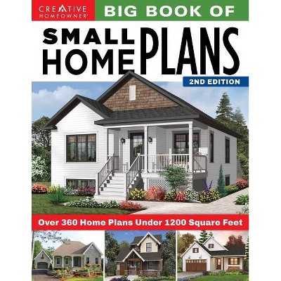 Big Book of Small Home Plans, 2nd Edition - by  Design America Inc (Paperback)