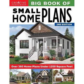 Big Book of Small Home Plans, 2nd Edition - by  Design America Inc (Paperback)