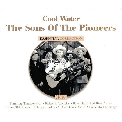 Sons Of The Pioneers - Cool Water: Essential Collection (CD)