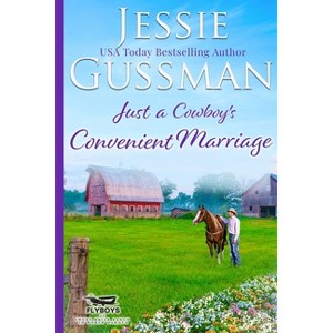 Just a Cowboy's Convenient Marriage (Sweet western Christian romance book 1) (Flyboys of Sweet Briar Ranch in North Dakota) Large Print Edition - 1 of 1