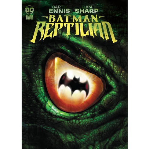 Batman: Reptilian - By Garth Ennis (hardcover) : Target