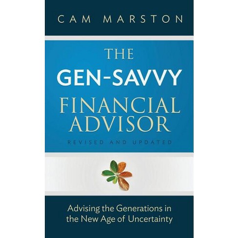 The Gen-savvy Financial Advisor - By Cam Marston (paperback) : Target