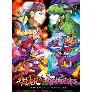Street Fighter Vs Darkstalkers: Underworld Warriors (Hardcover) - by  Ken Siu-Chong - 1 of 1