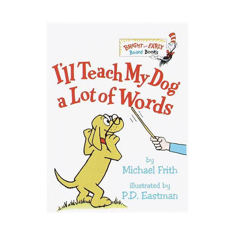I&#39;ll Teach My Dog a Lot of Words - Dr. Seuss - by DR SEUSS (Board Book), 1 of 2