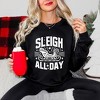 Simply Sage Market Women's Graphic Sweatshirt Sleigh All Day - 2 of 4
