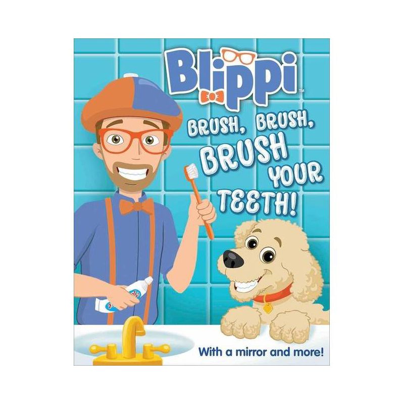 Blippi: Brush, Brush, Brush Your Teeth - (Multi-Novelty) by  Editors of Studio Fun International (Board Book), 1 of 6