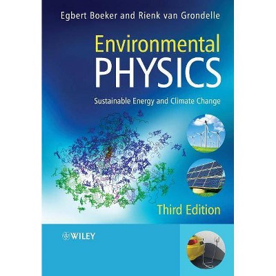 Environmental Physics 3e - 3rd Edition by  Boeker (Paperback)