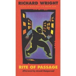 Rite of Passage - by  Richard Wright (Paperback) - 1 of 1
