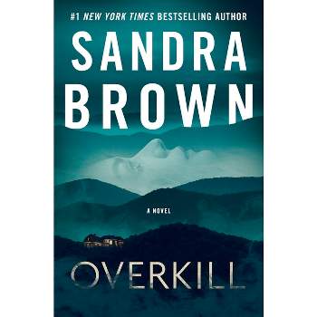 Overkill - by Sandra Brown