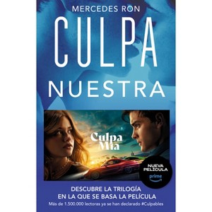 Culpa Nuestra / Our Fault - (Culpables) by  Mercedes Ron (Paperback) - 1 of 1