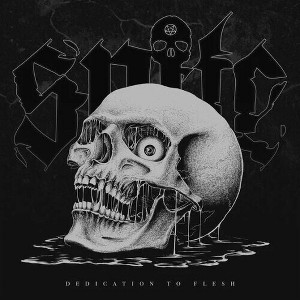 Spite - Dedication To Flesh - 1 of 1