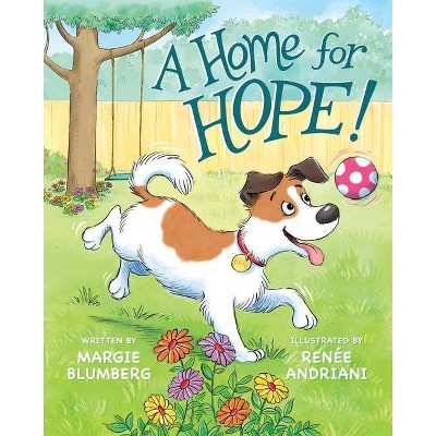 A Home for Hope - by  Margie Blumberg (Paperback)