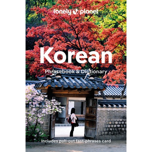 Lonely Planet Korean Phrasebook & Dictionary - 8th Edition (Paperback) - image 1 of 1