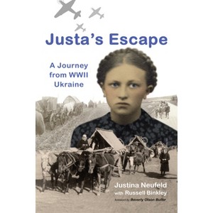 Justa's Escape - by Justina Neufeld & Russell Binkley - 1 of 1