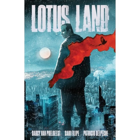 Lotus Land By Darcy Van Poelgeest (paperback) Target
