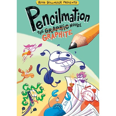 Pencilmation: The Graphite Novel - by  Ross Bollinger (Hardcover)