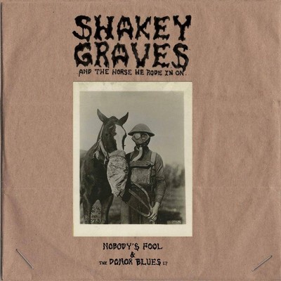 Shakey Graves - Shakey Graves And The Horse He Rode In On (CD)