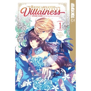 I Was Reincarnated as the Villainess in an Otome Game But the Boys Love Me Anyway!, Volume 1 - by  Ataka (Paperback) - 1 of 1