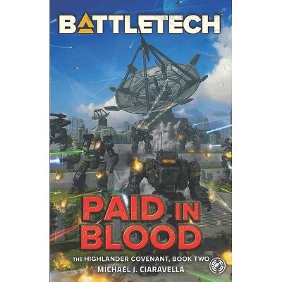 BattleTech - by  Michael J Ciaravella (Paperback)