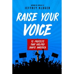 Raise Your Voice - by  Jeffrey Kluger (Paperback) - 1 of 1