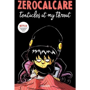 Zerocalcare's Tentacles at My Throat - (Hardcover) - 1 of 1