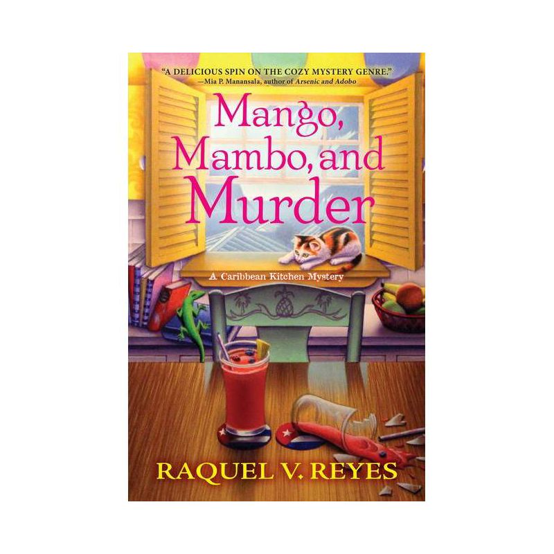 Mango, Mambo, and Murder - (A Caribbean Kitchen Mystery) by Raquel V Reyes, 1 of 2