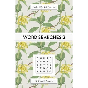 Perfect Pocket Puzzles: Word Searches 2 - by  Gareth Moore (Paperback) - 1 of 1