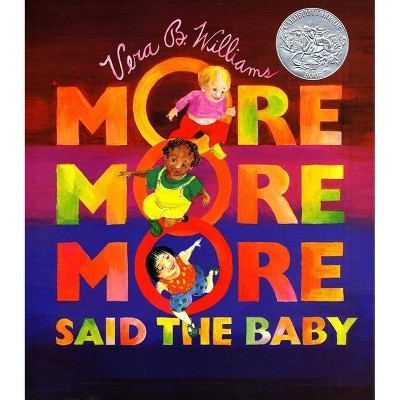 More More More, Said the Baby by Vera B. Williams (Board Book)