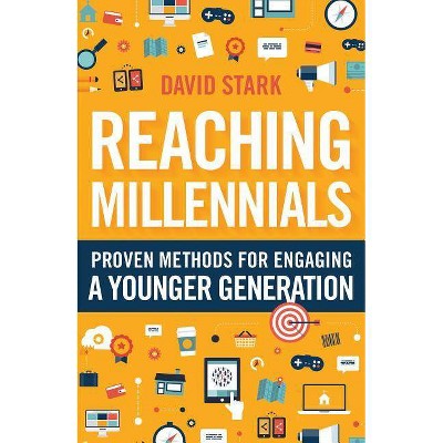 Reaching Millennials - by  David Stark (Paperback)