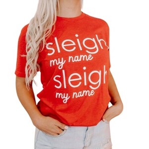 Women's Sleigh My Name T-Shirt - mugsby - 1 of 1