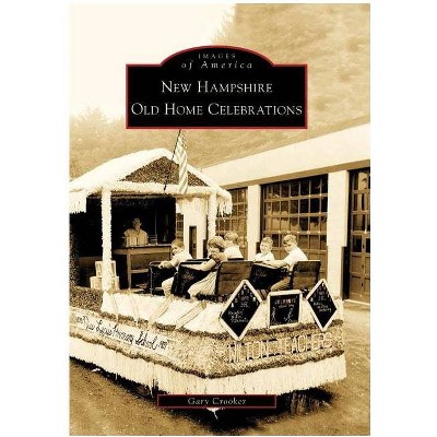 New Hampshire Old Home Celebrations (Paperback)