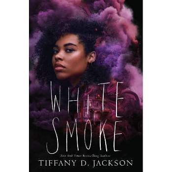White Smoke - by  Tiffany D Jackson (Hardcover)