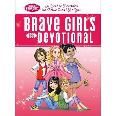 Brave Girls 365-Day Devotional - by  Thomas Nelson (Hardcover)