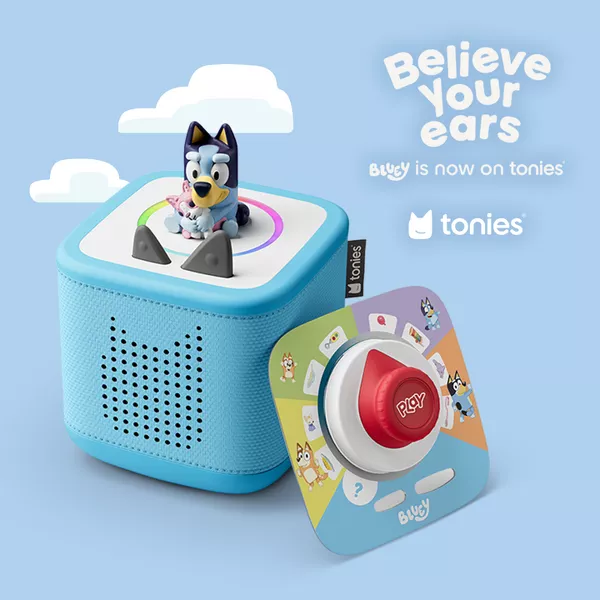 Believe your ears
Bluey is now on tonies
tonies