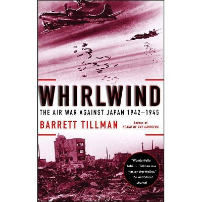 Whirlwind - by  Barrett Tillman (Paperback)