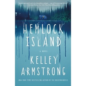 Hemlock Island - by  Kelley Armstrong (Paperback) - 1 of 1