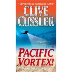 Pacific Vortex! - (Dirk Pitt Adventure) by  Clive Cussler (Paperback)