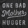 Toddler One Bad Mother Hugger T Shirt Funny Sarcastic Hug Joke Text Graphic Tee For Young Kids - Crazy Dog Toddler T Shirt - 2 of 4