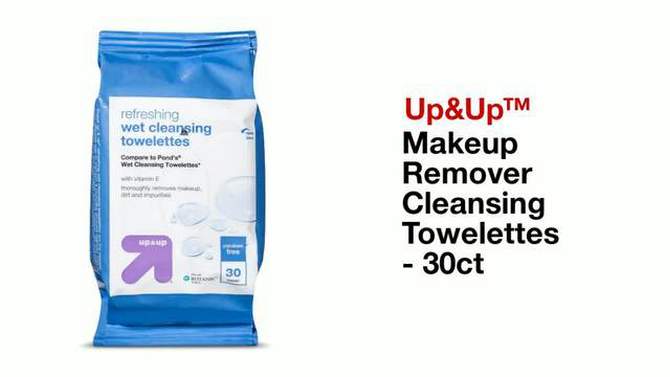 Makeup Remover Cleansing Towelettes - 30ct - up & up™, 6 of 10, play video